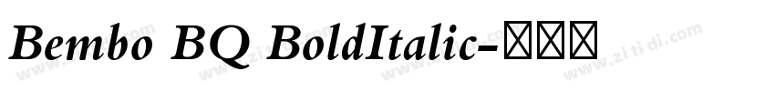 Bembo BQ BoldItalic字体转换